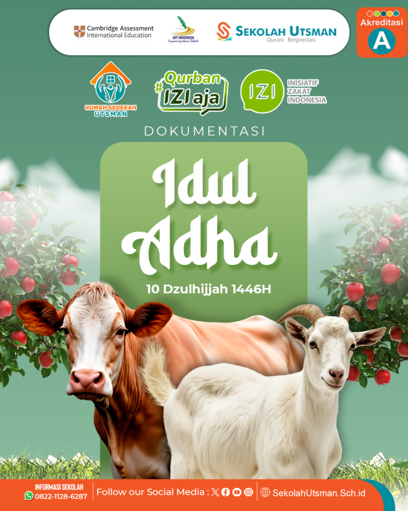 Semangat Berkurban dan Berbagi di SIT Utsman bin Affan pada Idul Adha 1446 H